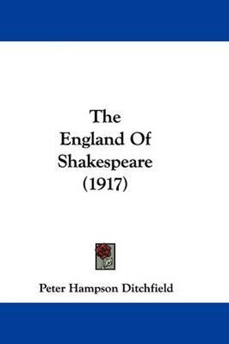 The England of Shakespeare (1917)