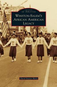 Cover image for Winston-Salem's African American Legacy