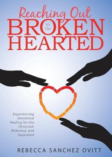 Cover image for Reaching Out to the Brokenhearted