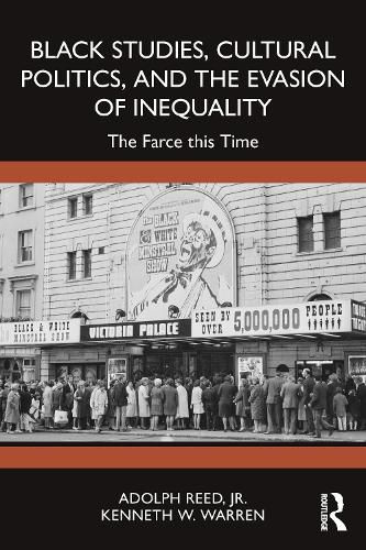 Cover image for Black Studies, Cultural Politics, and the Evasion of Inequality