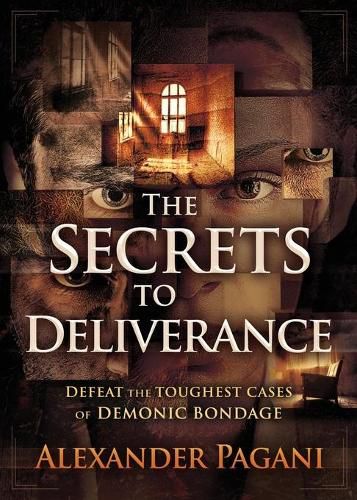 Cover image for Secrets to Deliverance, The