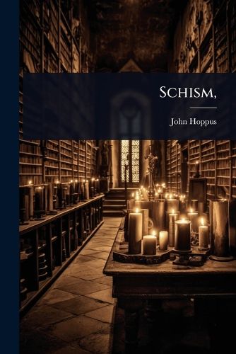 Cover image for Schism,