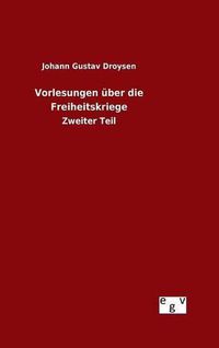 Cover image for Vorlesungen uber die Freiheitskriege