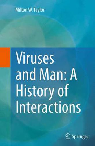 Cover image for Viruses and Man: A History of Interactions