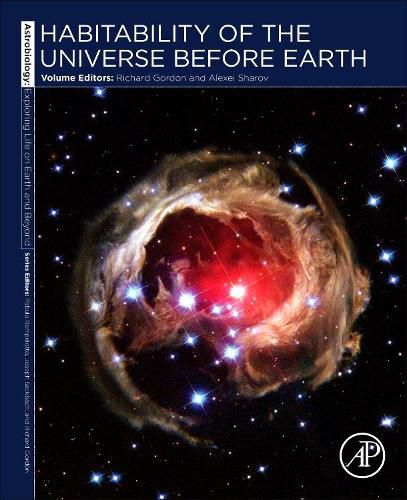 Cover image for Habitability of the Universe before Earth: Astrobiology: Exploring Life on Earth and Beyond (series)