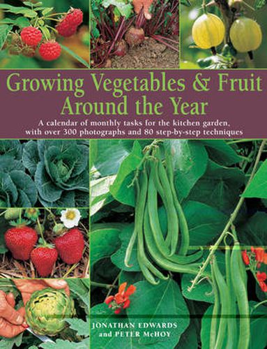 Cover image for Growing Vegetables and Fruit Around the Year