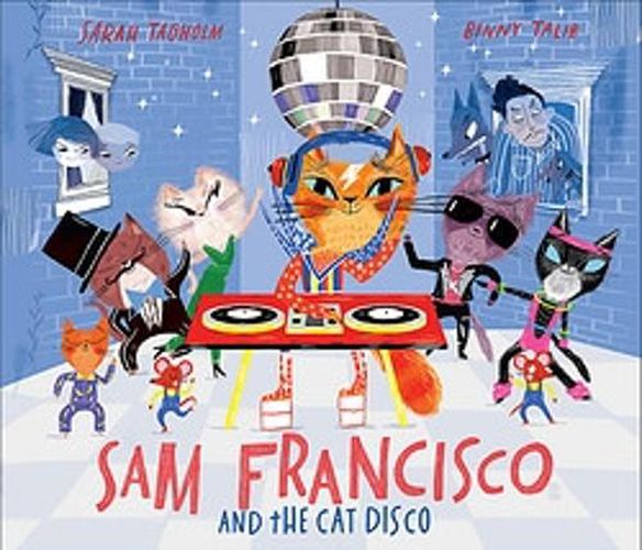 Sam Francisco and the Cat Disco