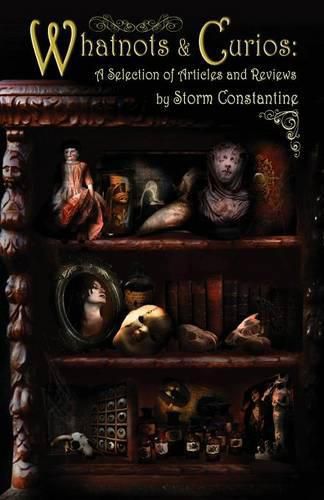 Cover image for Whatnots and Curios: A Selection of Articles and Reviews