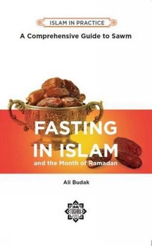 Cover image for Fasting in Islam and the Month of Ramadan: A Comprehensive Guide to Sawm