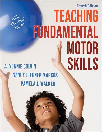 Cover image for Teaching Fundamental Motor Skills