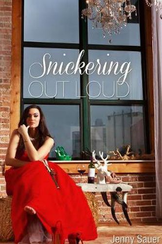 Cover image for Snickering Out Loud