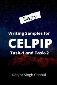 Cover image for Easy Writing Samples for CELPIP Task-1 and Task-2