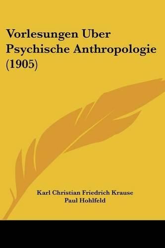 Cover image for Vorlesungen Uber Psychische Anthropologie (1905)