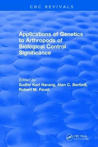 Cover image for Applications of Genetics to Arthropods of Biological Control Significance