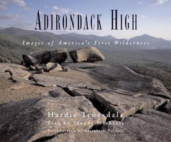 Adirondack High: Images of America's First Wilderness