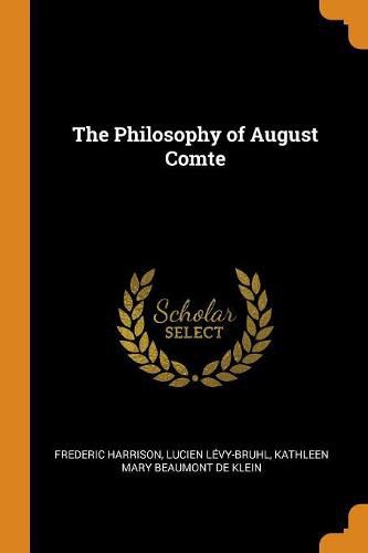 Cover image for The Philosophy of August Comte