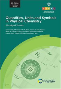 Cover image for Quantities, Units and Symbols in Physical Chemistry: Abridged Version 2021