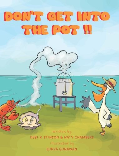 Cover image for Don't Get Into the Pot!