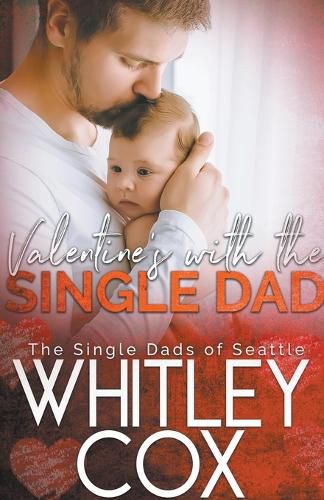 Cover image for Valentine's with the Single Dad