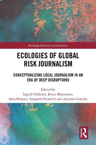 Cover image for Ecologies of Global Risk Journalism