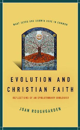 Cover image for Evolution and Christian Faith: Reflections of an Evolutionary Biologist