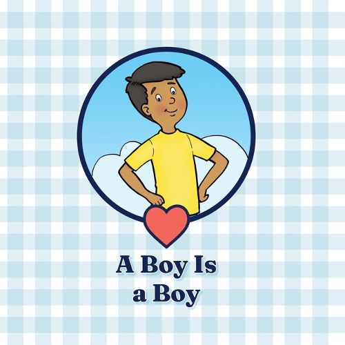 Cover image for A Boy Is a Boy