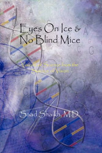 Cover image for Eyes on Ice and No Blind Mice