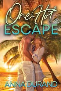 Cover image for One Hot Escape