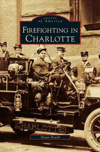 Cover image for Firefighting in Charlotte