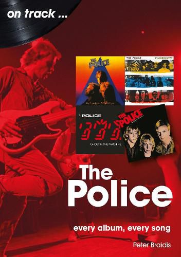 Cover image for The Police On Track: Every Album, Every Song