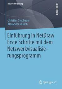 Cover image for Einfuhrung in NetDraw: Erste Schritte mit dem Netzwerkvisualisierungsprogramm