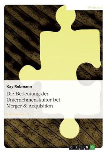 Cover image for Die Bedeutung der Unternehmenskultur bei Merger & Acquisition