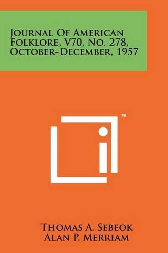 Cover image for Journal of American Folklore, V70, No. 278, October-December, 1957