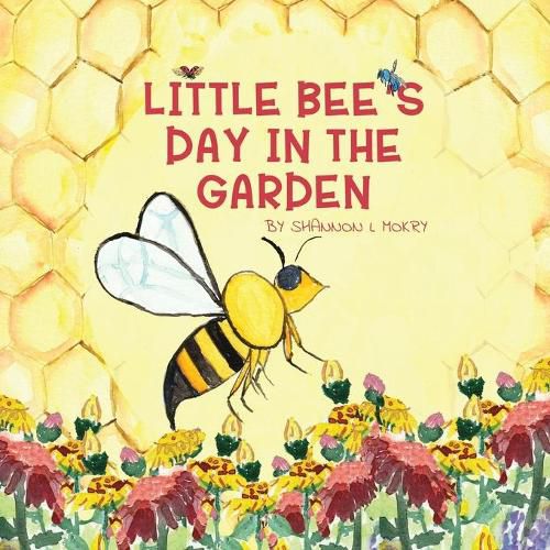 Cover image for Little Bee's Day in the Garden