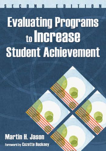 Cover image for Evaluating Programs to Increase Student Achievement