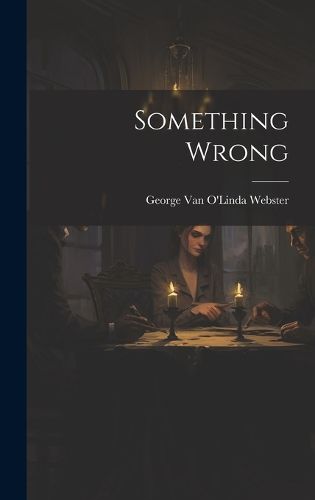 Cover image for Something Wrong