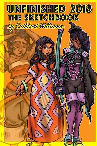 Cover image for Unfinished The Sketchbook 2018