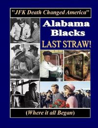 Cover image for Alabama Blacks Last Straw