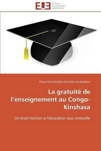 Cover image for La Gratuit de L Enseignement Au Congo-Kinshasa