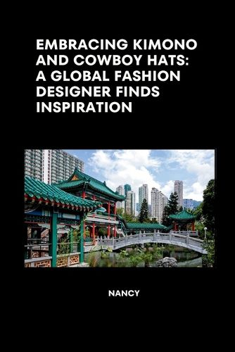 Cover image for Embracing Kimono and Cowboy Hats