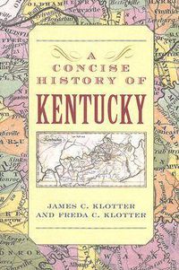 Cover image for A Concise History of Kentucky