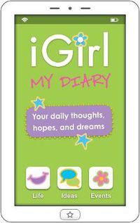 Cover image for iGirl: My Diary: My Diary