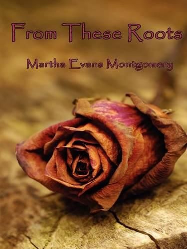 Cover image for From These Roots