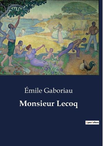 Cover image for Monsieur Lecoq