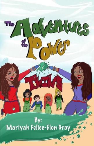 Cover image for The Adventures of The Power Twins: And The Power Squad