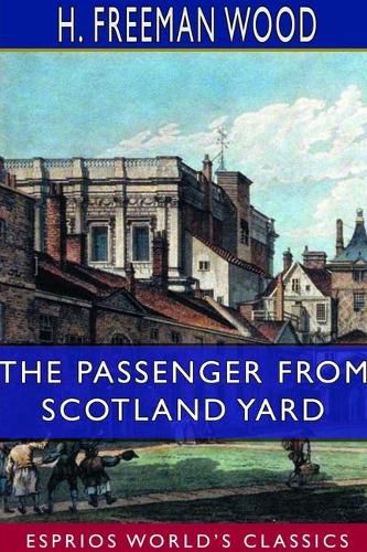 Cover image for The Passenger From Scotland Yard (Esprios Classics)