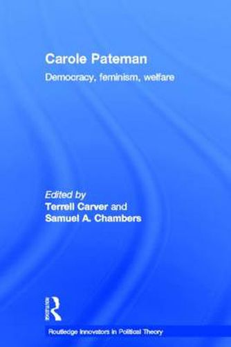 Cover image for Carole Pateman: Democracy, Feminism, Welfare