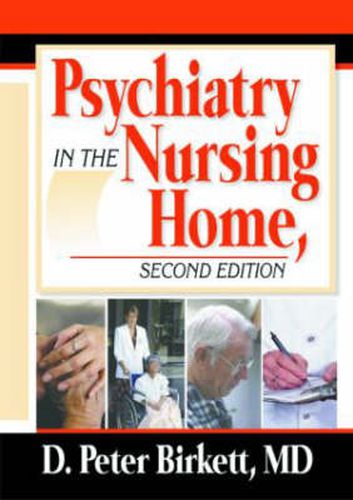 Cover image for Psychiatry in the Nursing Home