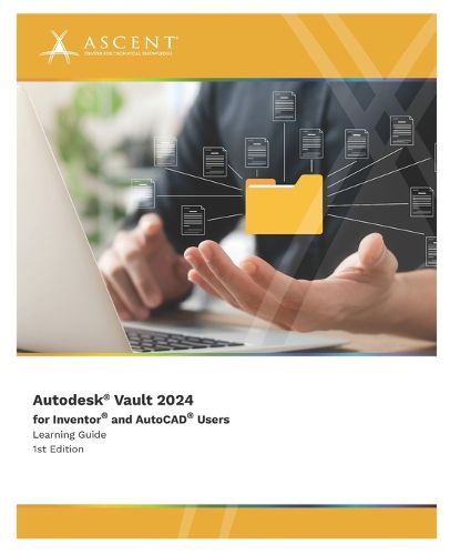 Autodesk Vault 2024 for Inventor and AutoCAD Users