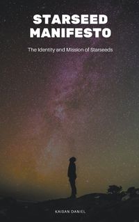 Cover image for Starseed Manifesto
